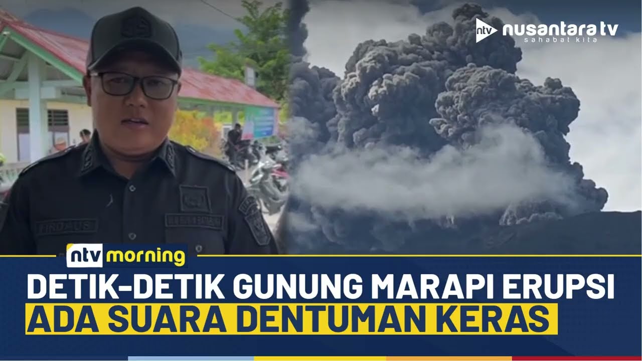 Lagi! Erupsi Gunung Marapi Disertai Dentuman Keras, Warga Diminta Pakai Masker | NTV MORNING
