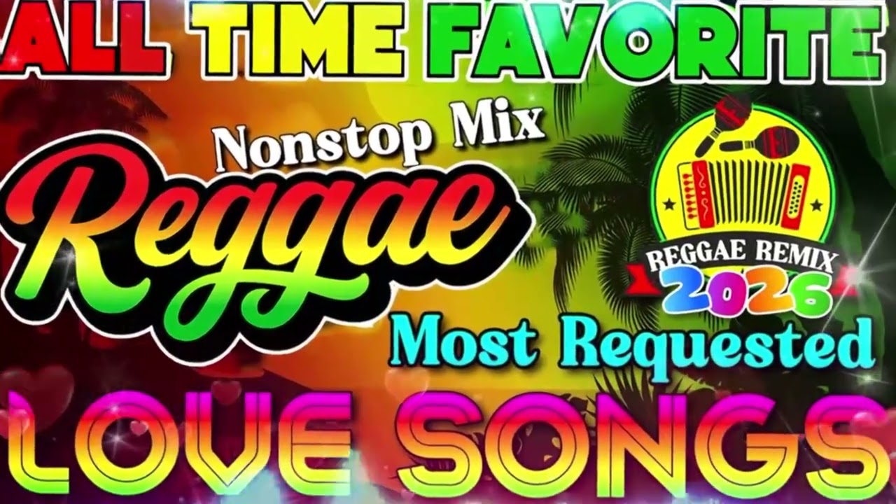 Romantic Reggae Love Songs Mix 💕 Most Requested Reggae Love Songs 💕 Relaxing Road Trip Reggae Songs