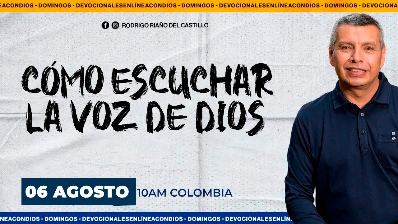 CÓMO ESCUCHAR LA VOZ DE DIOS 📺 Encuentro Dominical En Línea Con Dios Domingo/6/Agosto/2023