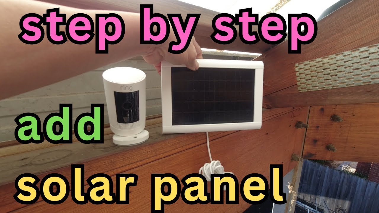 Add solar panel to RING STICK-UP battery camera (generation 3) - unbox & install