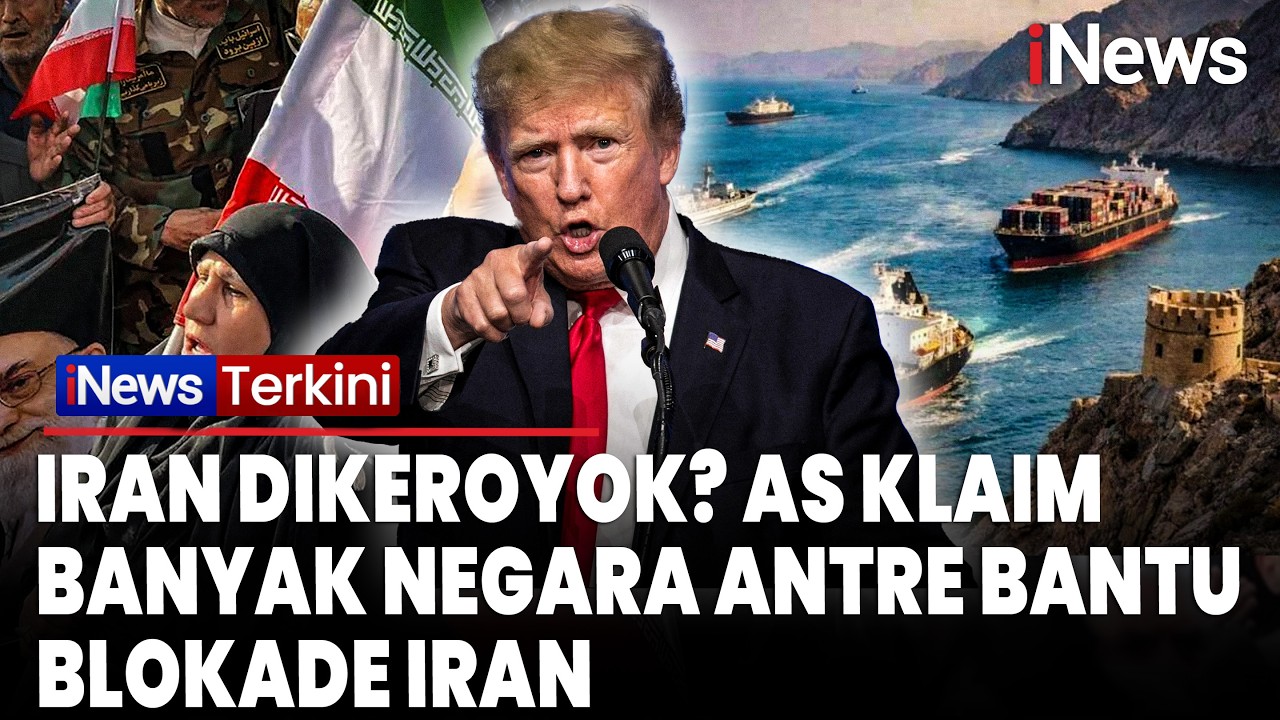IRAN DIKEROYOK? AS Klaim Banyak Negara Antre Bantu Blokade Iran | iNews Terkini