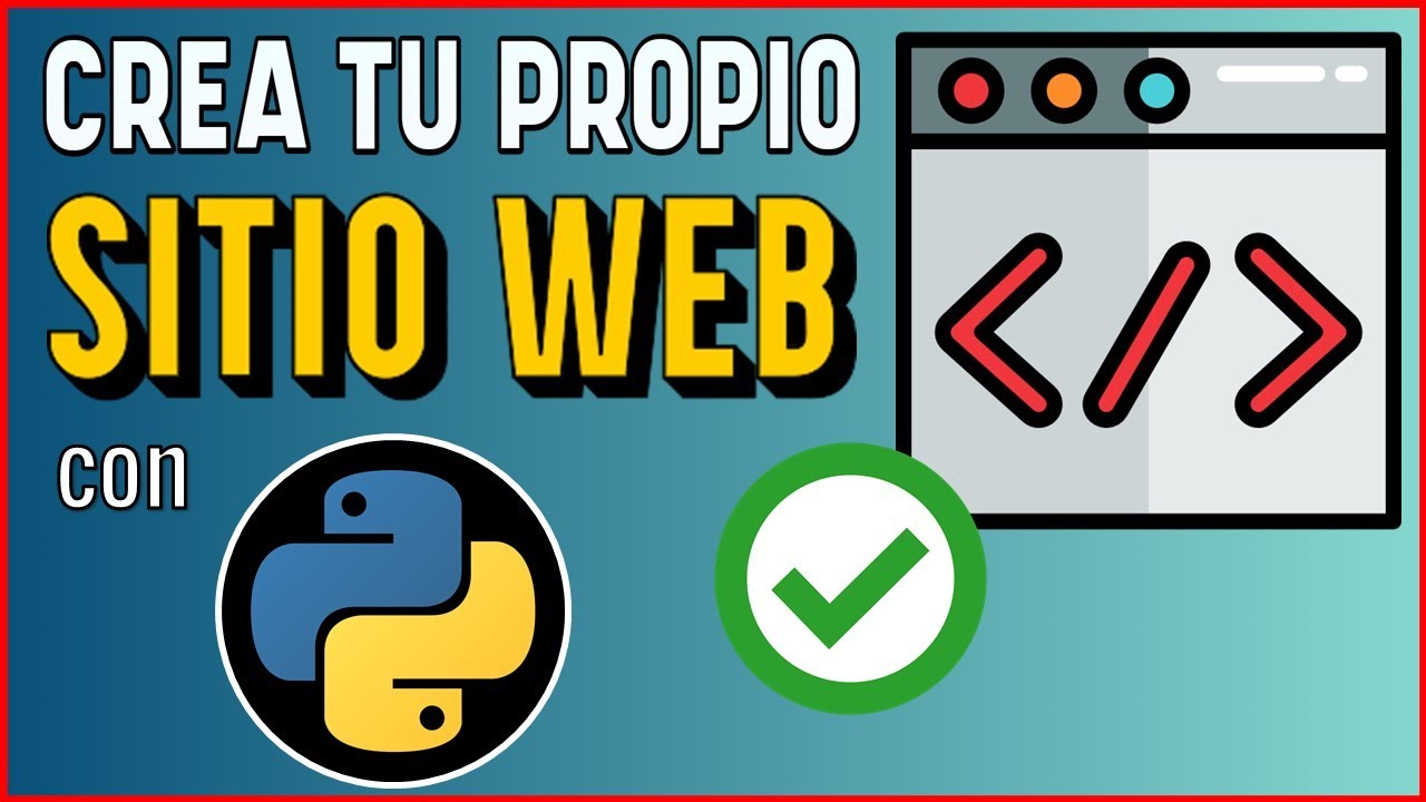 Crea tu Primera P&aacute;gina Web con Python 3 | Sitio Web con HTML, CSS y JavaScript ✅