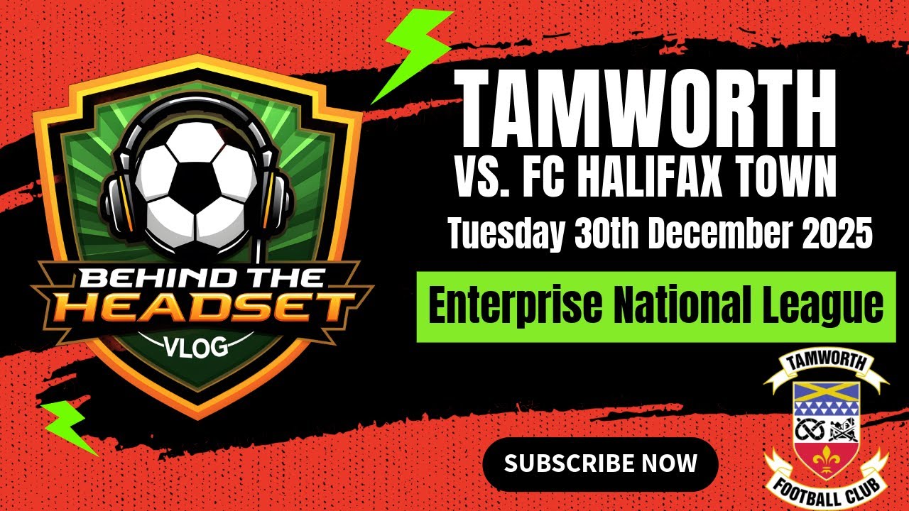 Tamworth vs  FC Halifax - Enterprise National League - Tuesday 30th December 2025