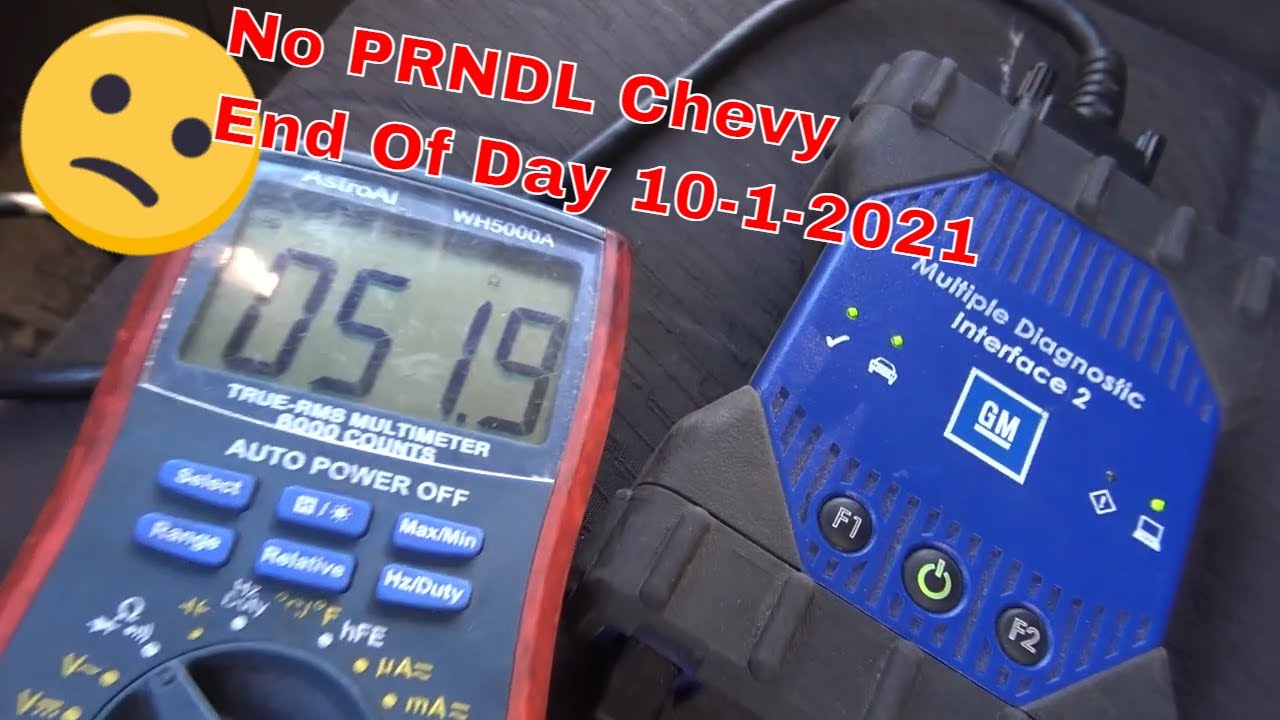 Нет кривошипа, нет PRNDL CHEVY Конец дня 10 1 2021