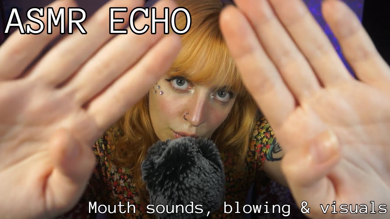 ASMR Echo Relaxing Mouth Sounds с дуновением и визуальными эффектами✨ | Hakkune