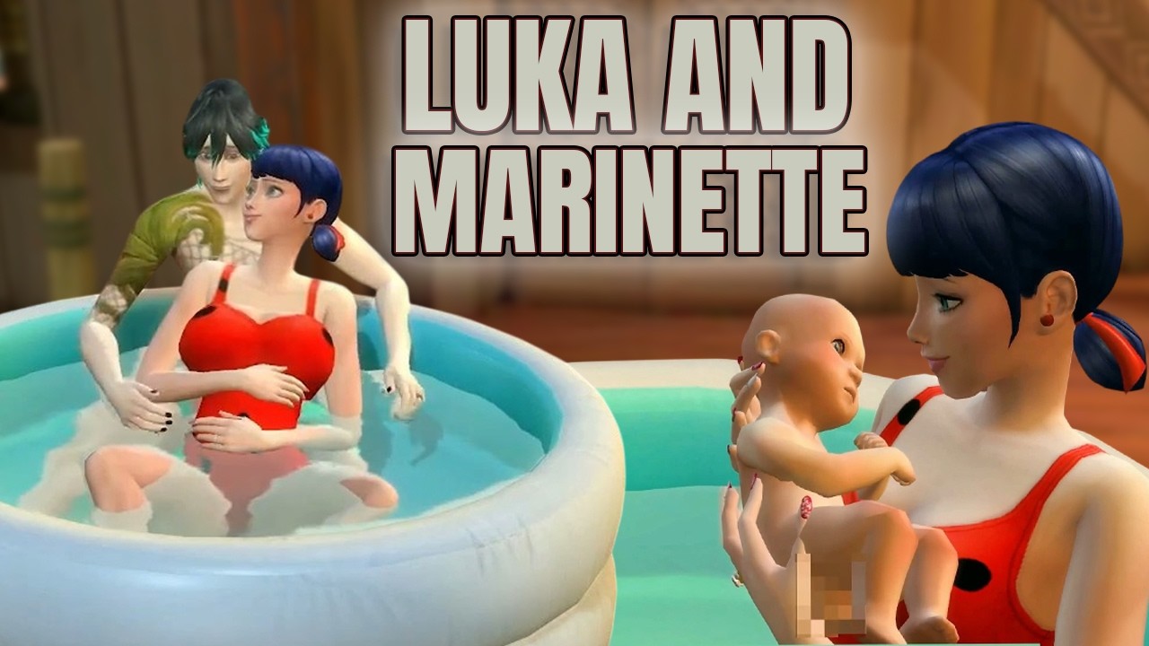 Sims 4 Miraculous👶🐞 MARINETTE AND LUKA HAVE A BABY