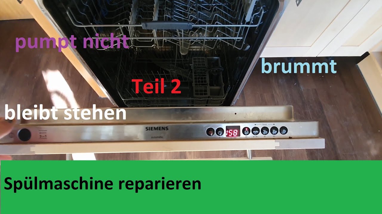 Spülmaschine Reparatur Bosch Siemens ,brummt, spült nicht, bleibt stehen, Aquastop ausgelöst