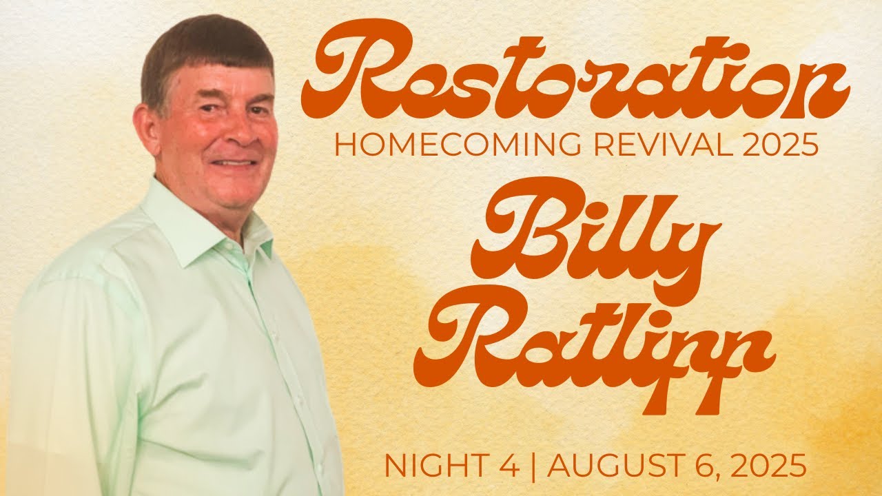Restoration Revival 2025 | Night 4 | Billy Ratliff