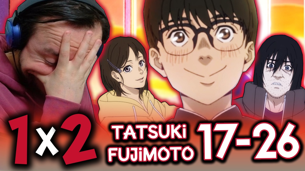 What The Hell Is Happening?? - Tatsuki Fujimoto 17-26 | Ep 2 Sasaki-kun ga Juudan Tometa Reaction!