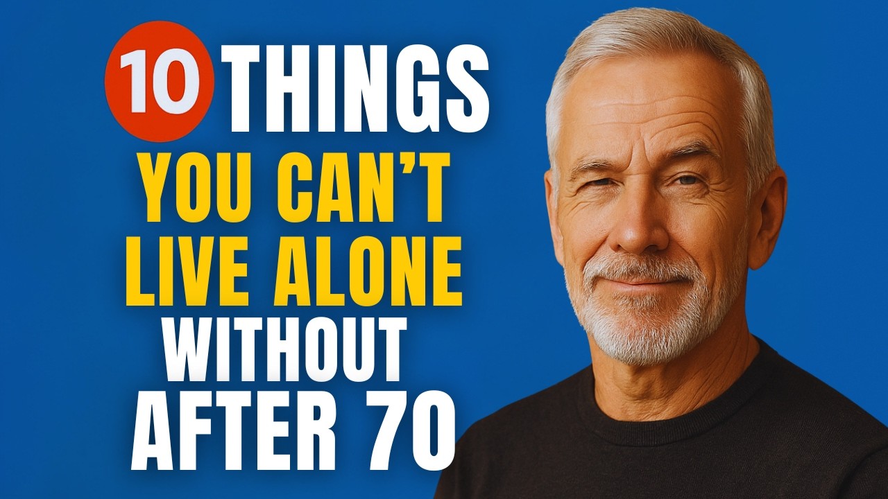 10 Things You Can’t Live Alone Without After 70 - Golden Years