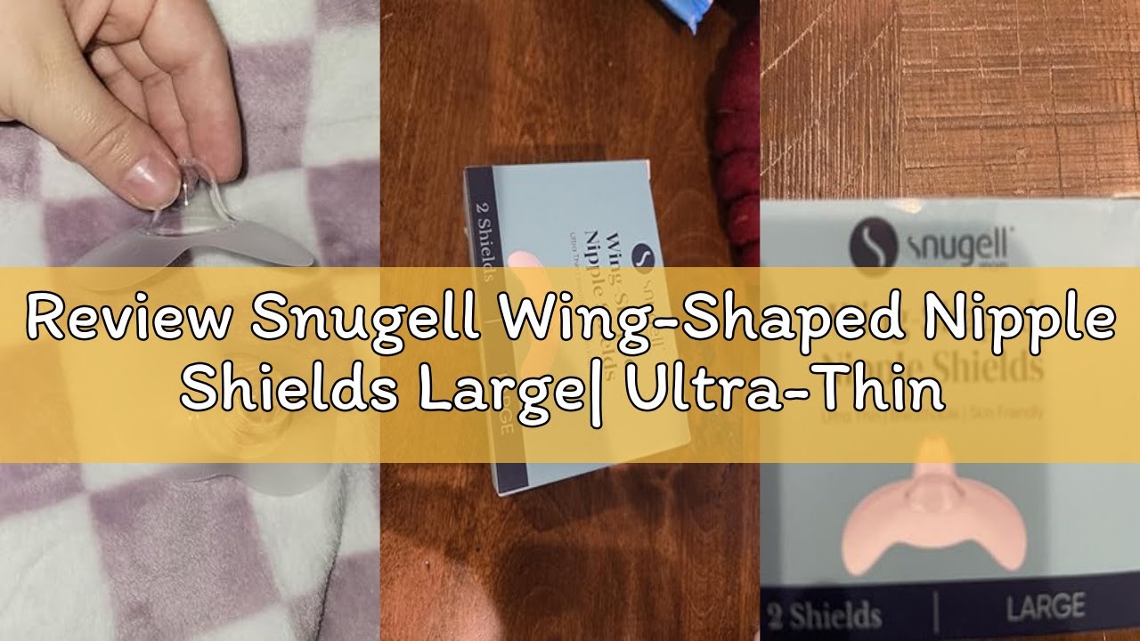Review Snugell Wing-Shaped Nipple Shields Large| Ultra-Thin Silicone Shields for Nursing | 2-Pack wi