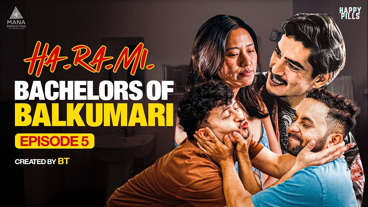HA.RA.MI || EP 05 || BACHELORS OF BALKUMARI || Series || BT || Nikun || Rishikesh || Sashank
