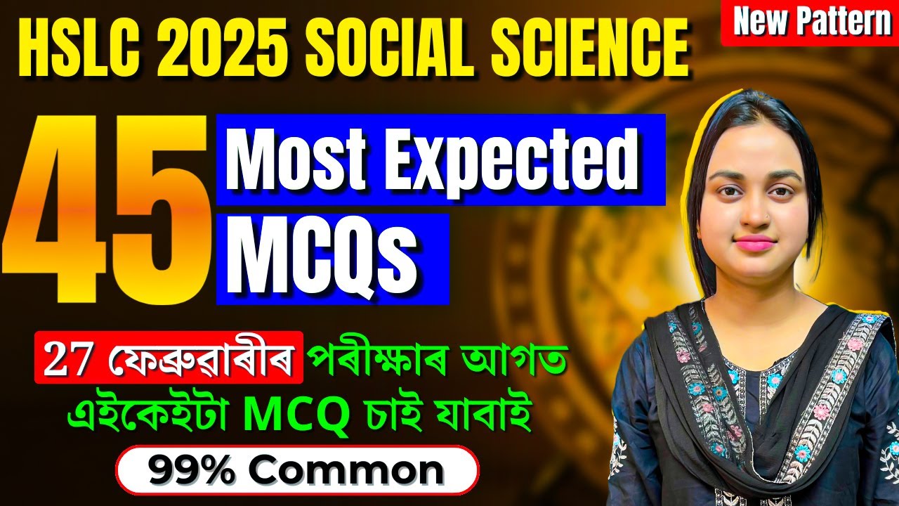 HSLC 2025 Social Science Most Important MCQs | Class 10 Social Science | Let's Approach | HSLC 2025