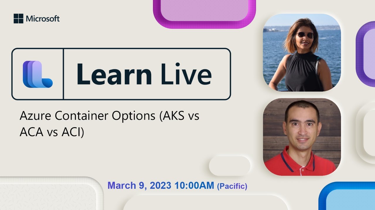 Learn Live - Azure Container Options (AKS vs ACA vs ACI)