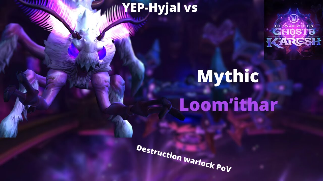 3/8 MM Loom'ithar vs YEP-Hyjal