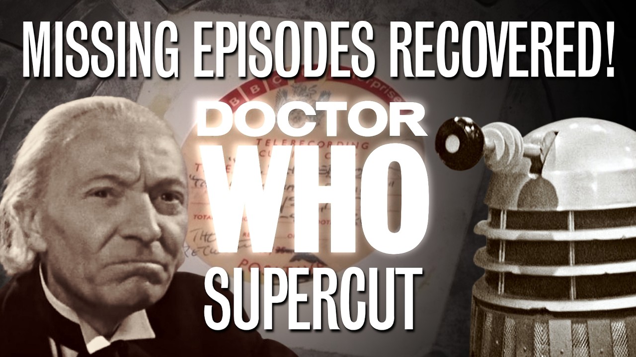 MISSING EPISODES RECOVERED! | Supercut | Doctor Who