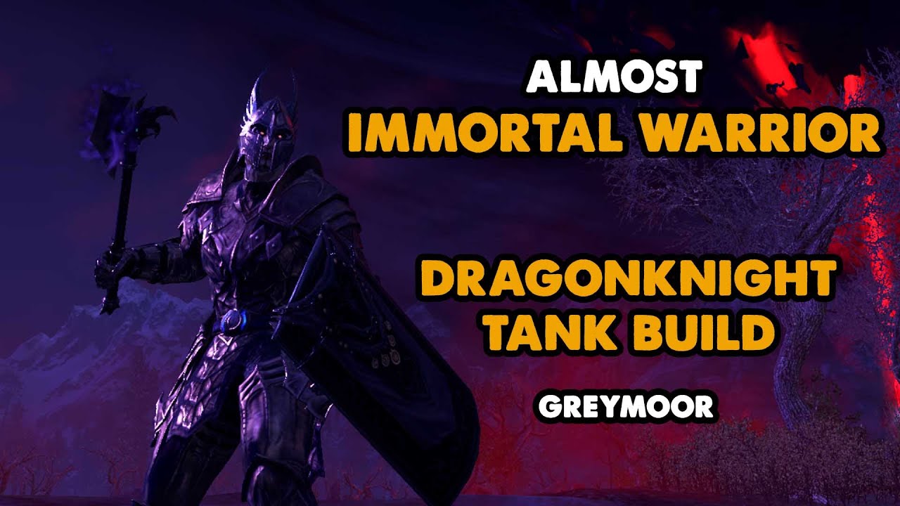 ESO - Almost Immortal Warrior - Dragonknight Tank Build - (Greymoor)
