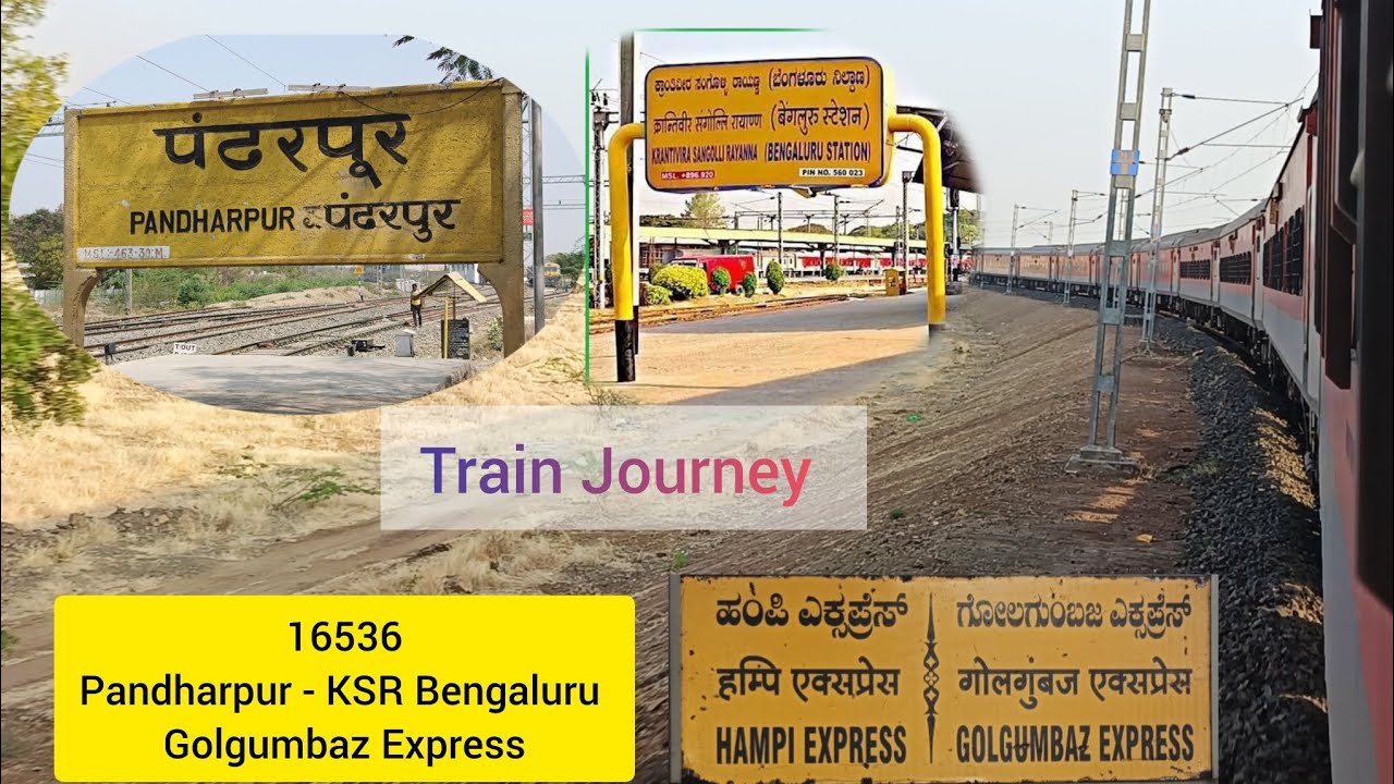16536 | Pandharpur To KSR Bengaluru | Pandharpur Mysuru Golgumbaz Express | Train Journey |