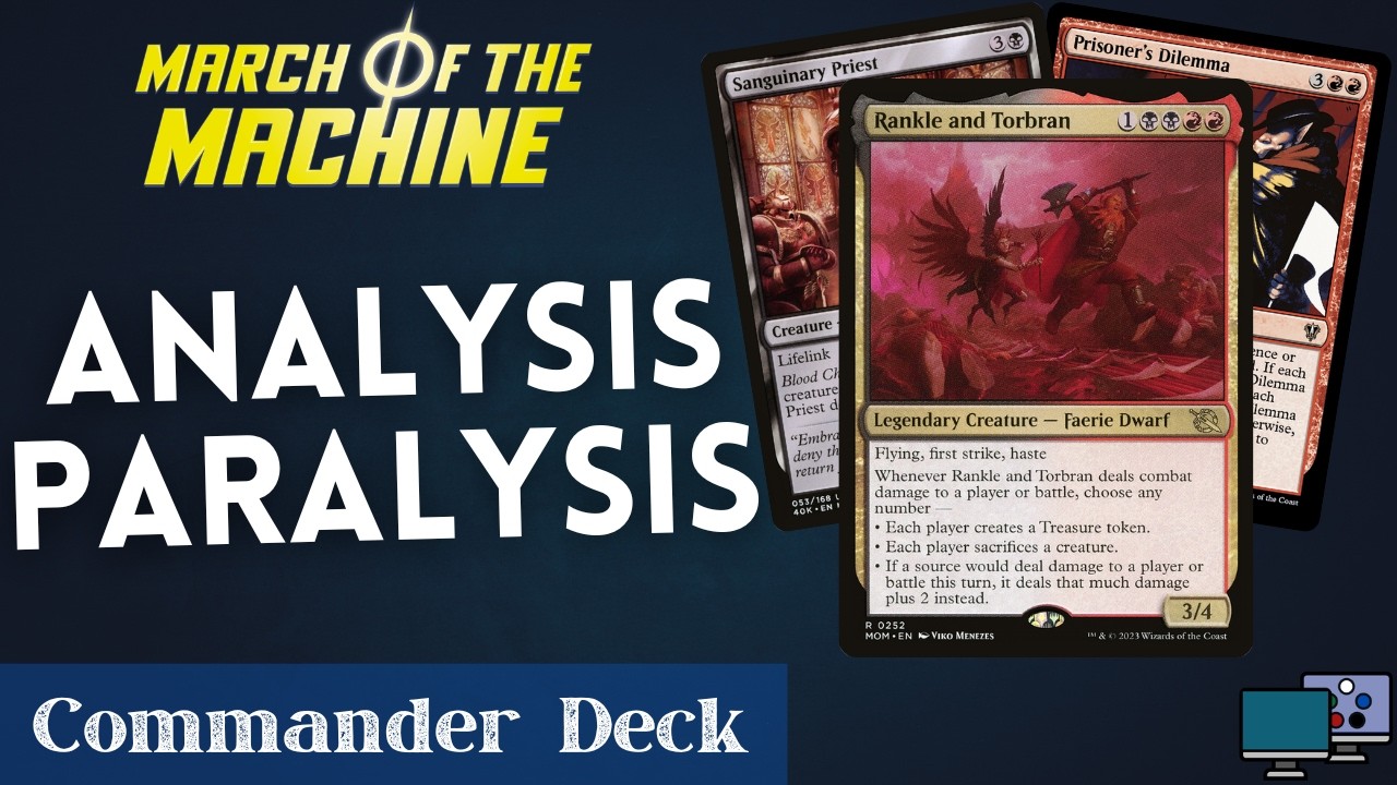 Analysis Paralysis - Rankle and Torbran | Commander Deck Tech