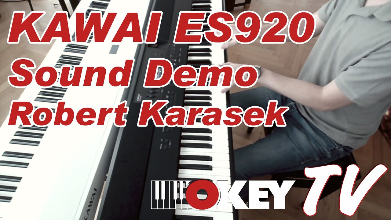 OKEY TV: Kawai ES920 Portable Piano - Sounds