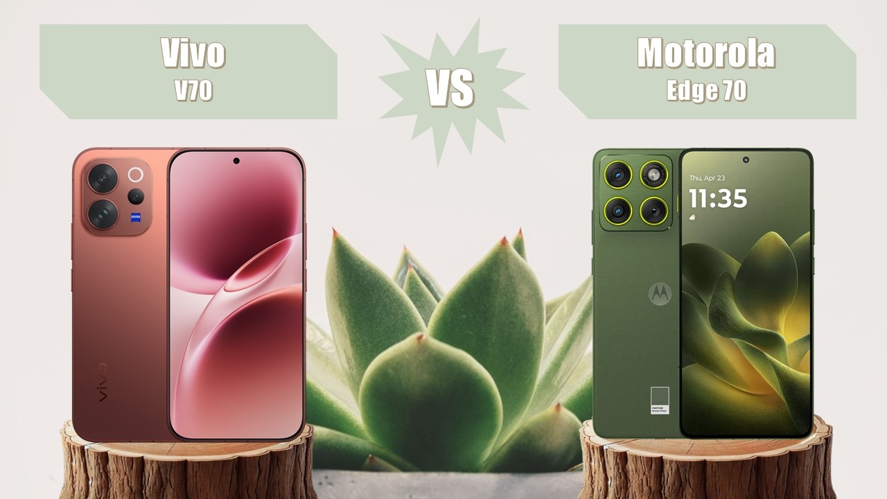 Vivo V70 vs Motorola Edge 70 - Full Specs Comparison & Review