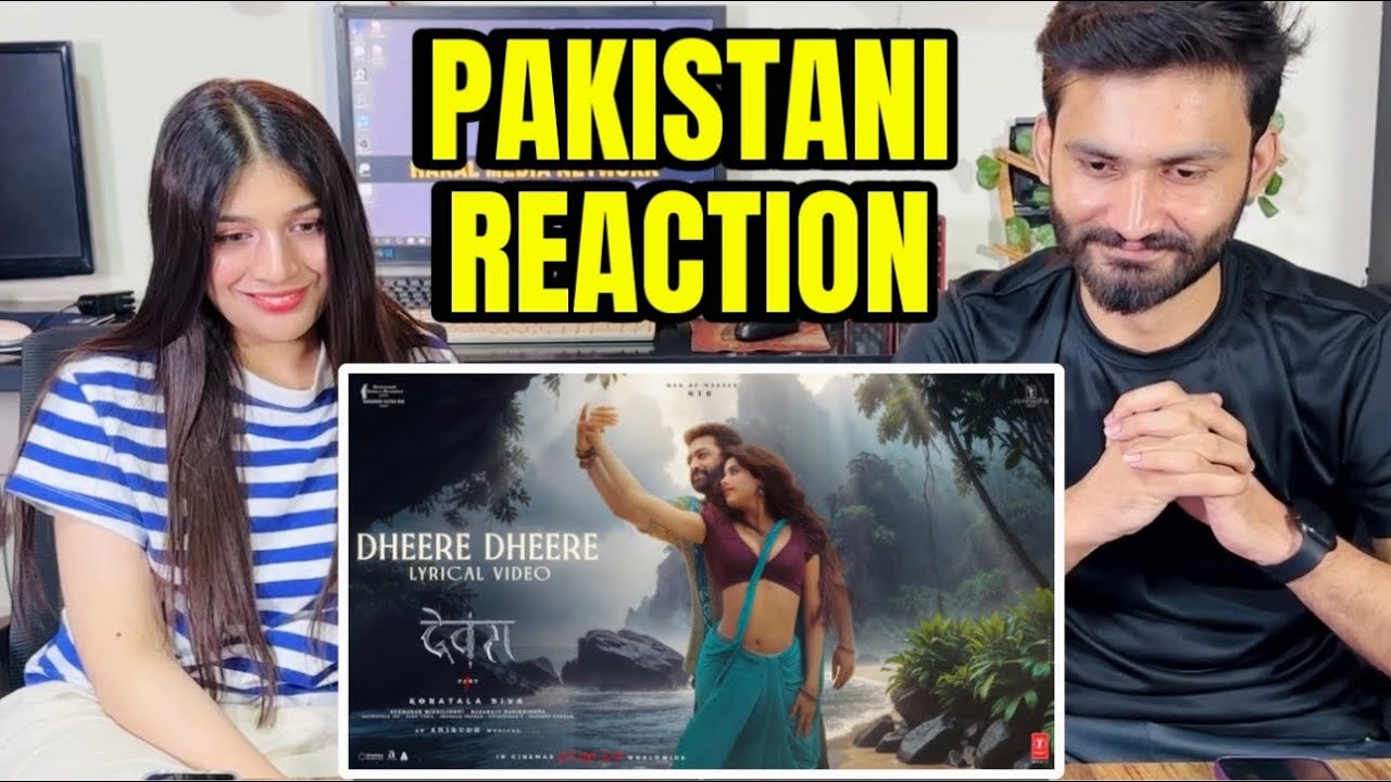 Dheere Dheere Song Reaction | Pakistani Reaction on Dheere Dheere Song | Jhanvi Kapoor | NTR