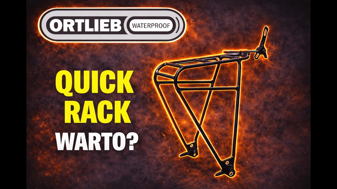 Bagażnik ORTLIEB QUICK RACK // Recenzja Po 1000km