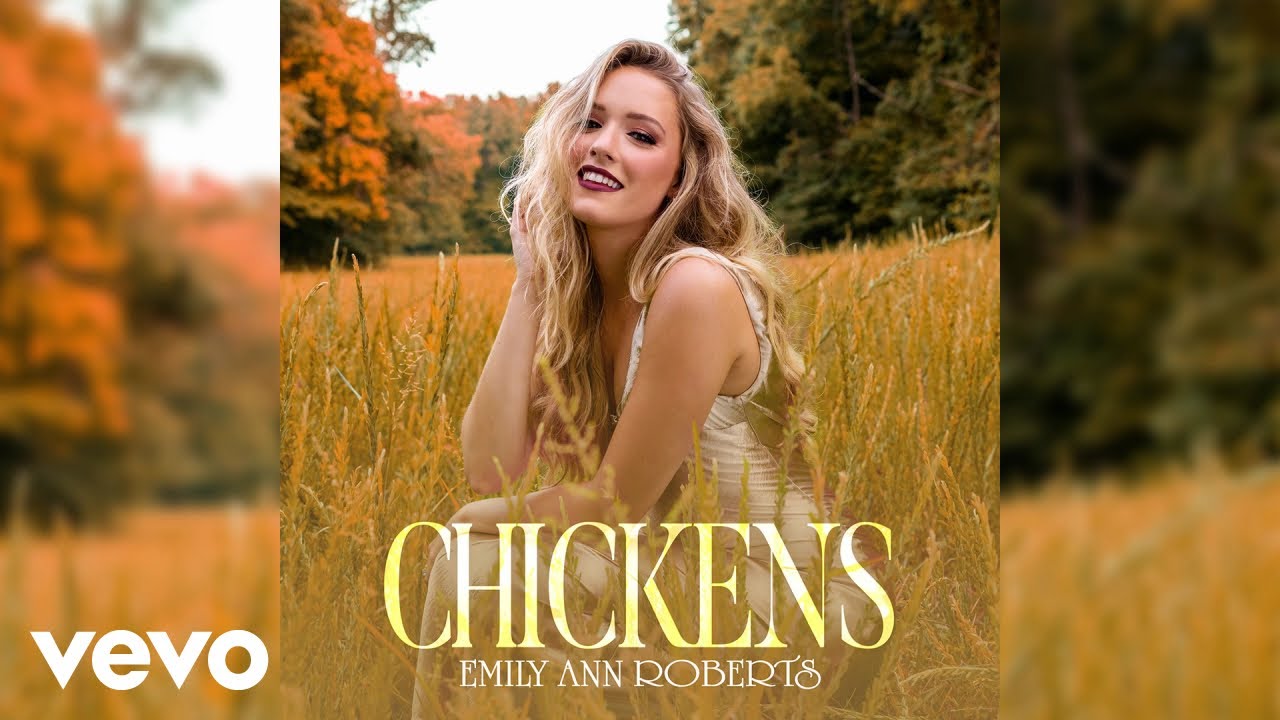 Emily Ann Roberts - Chickens (Official Audio)