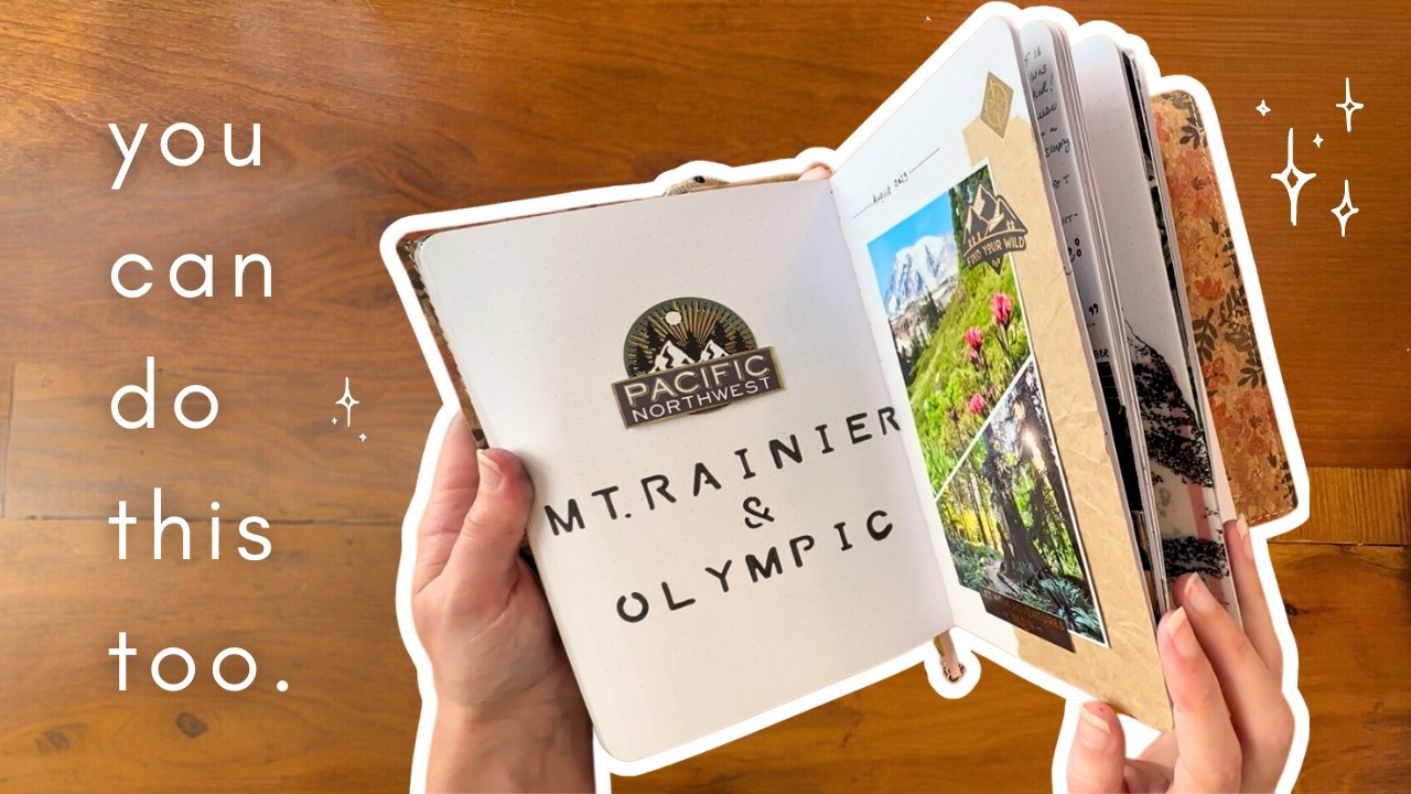 Travel Journal Flip Through ✈️ we summited MT. RAINIER!