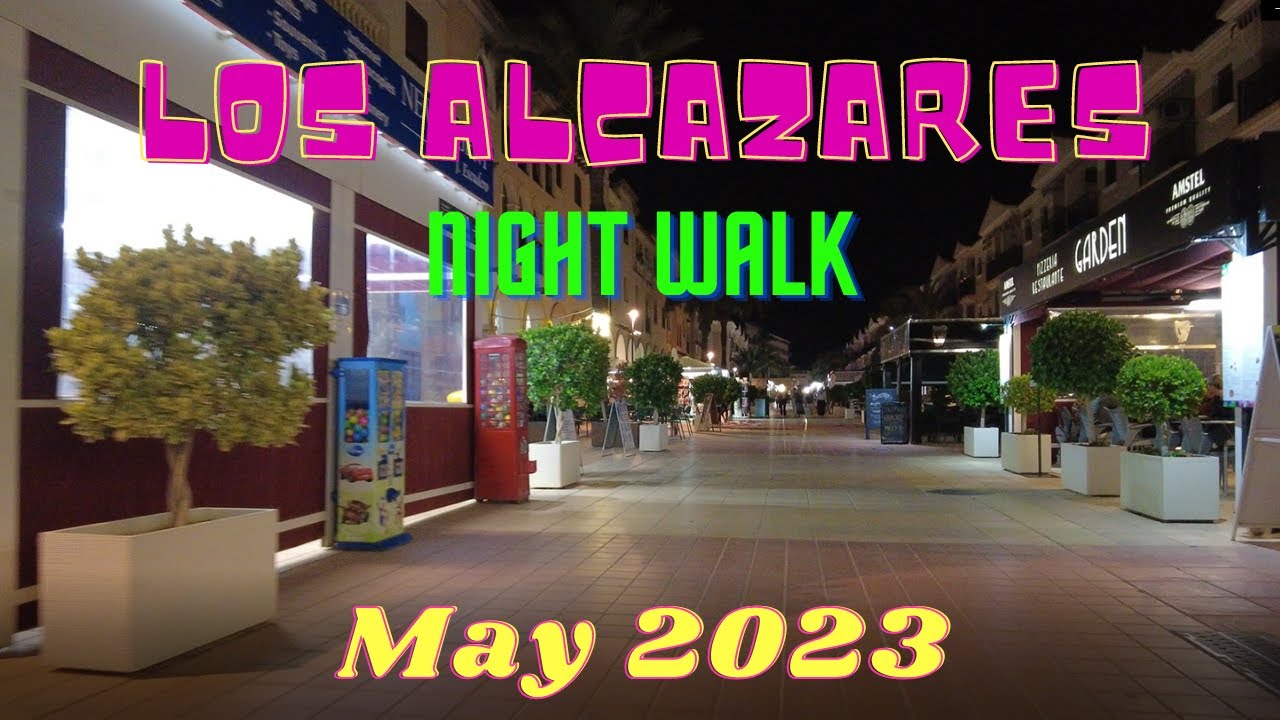 Los Alcazares Night Walk - Restaurants and Bars