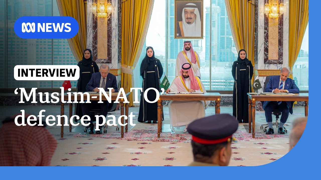 Saudi Arabia, T&uuml;rkiye and Pakistan sign defence pact amid attack threats | ABC NEWS