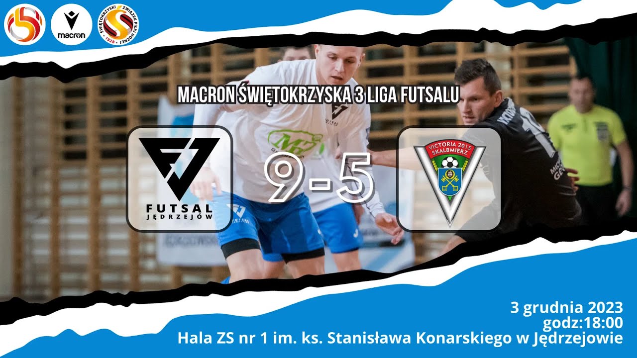 Macron Świętokrzyska 3 Liga Futsalu |  FUTSAL Jędrzejów - Futsal Team Victoria Skalbmierz
