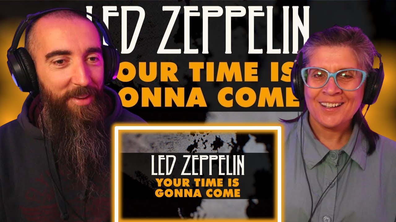 Led Zeppelin - Your Time Is Gonna Come (REACTION) with my wife