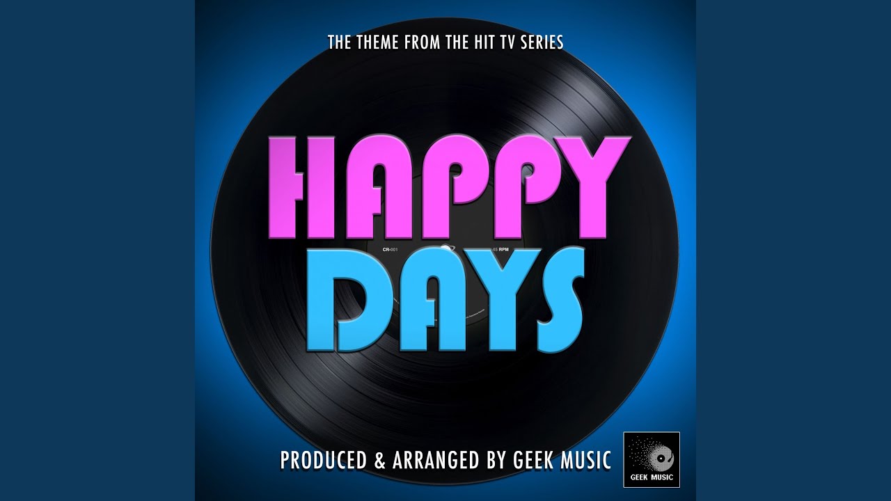 Happy Days Main Theme (From 