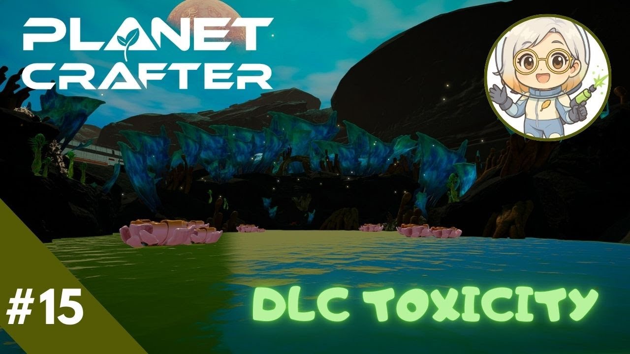 Planet Crafter DLC Toxicity | La planète devient un PARADIS 💙🦋 91 % de purification | #15