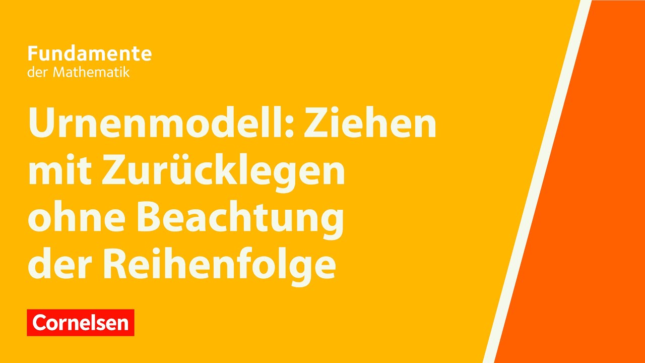 Ziehen mit Zurücklegen ohne Beachtung der Reihenfolge | Fundamente der Mathematik | Erklärvideo