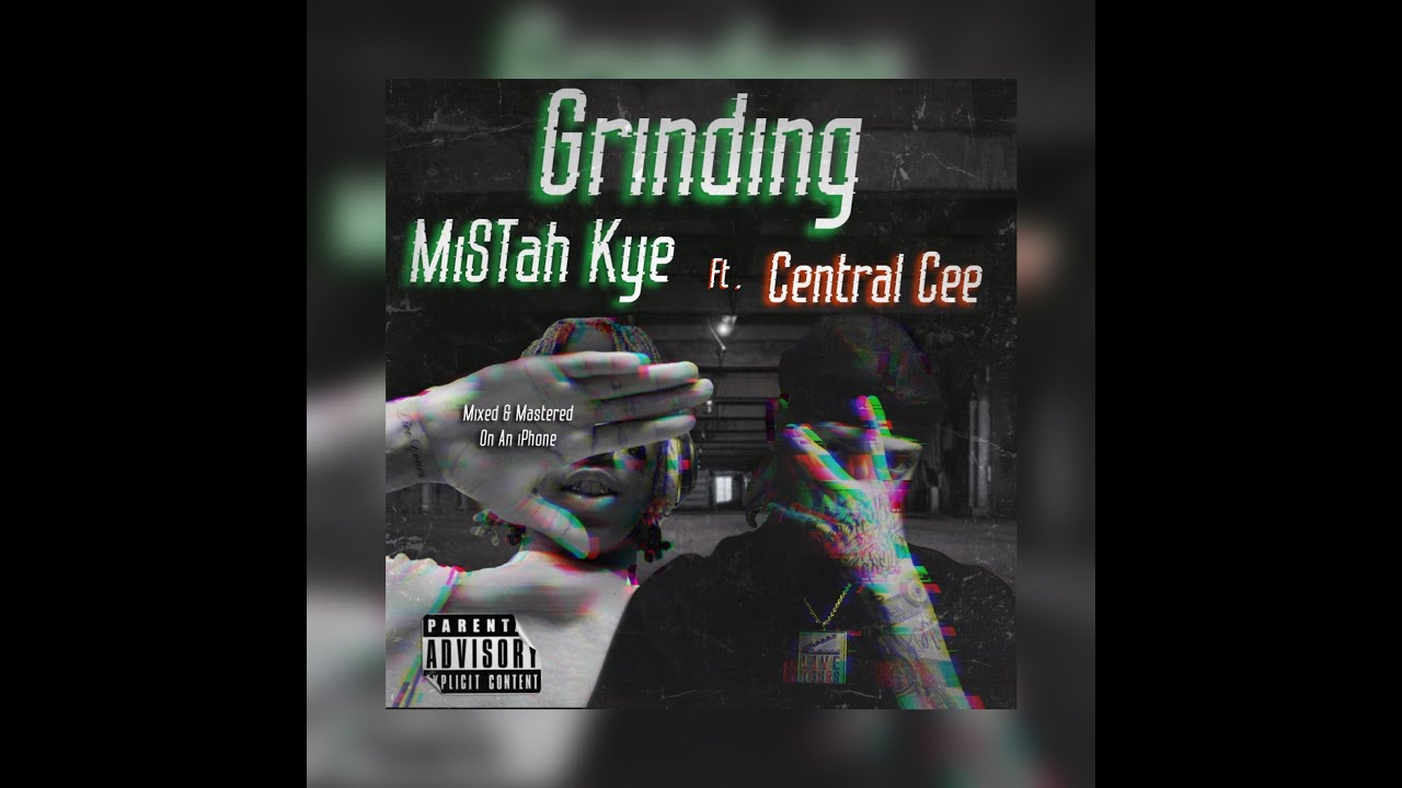 MiSTah Kye - Grinding Ft. Central Cee (Visualizer) [Lyric Video]