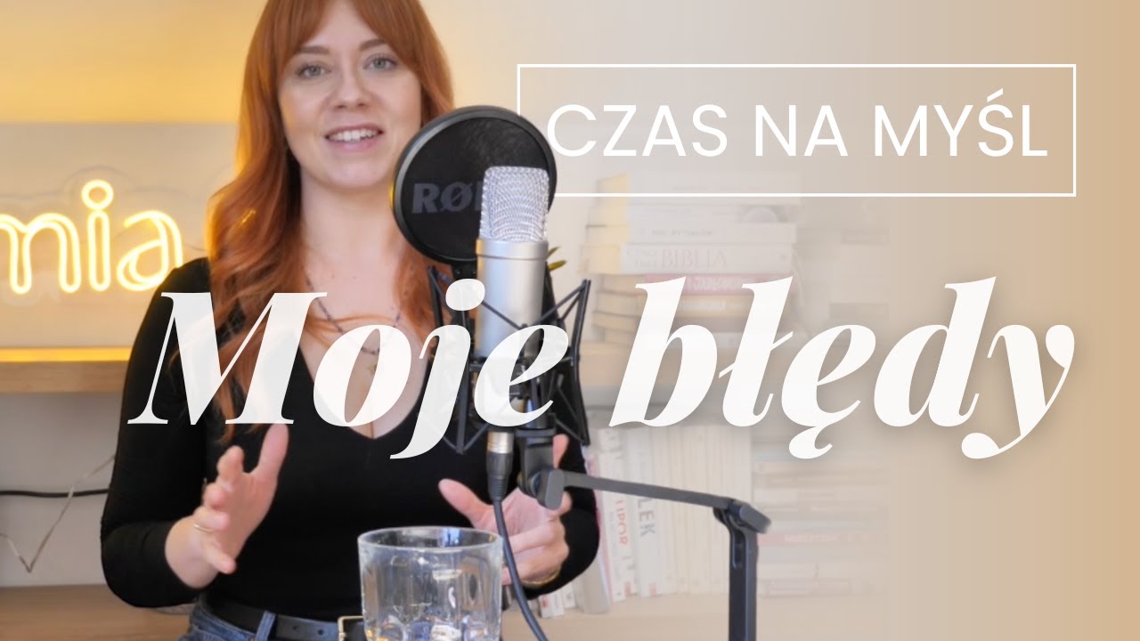 Czego nauczyły mnie moje błędy?