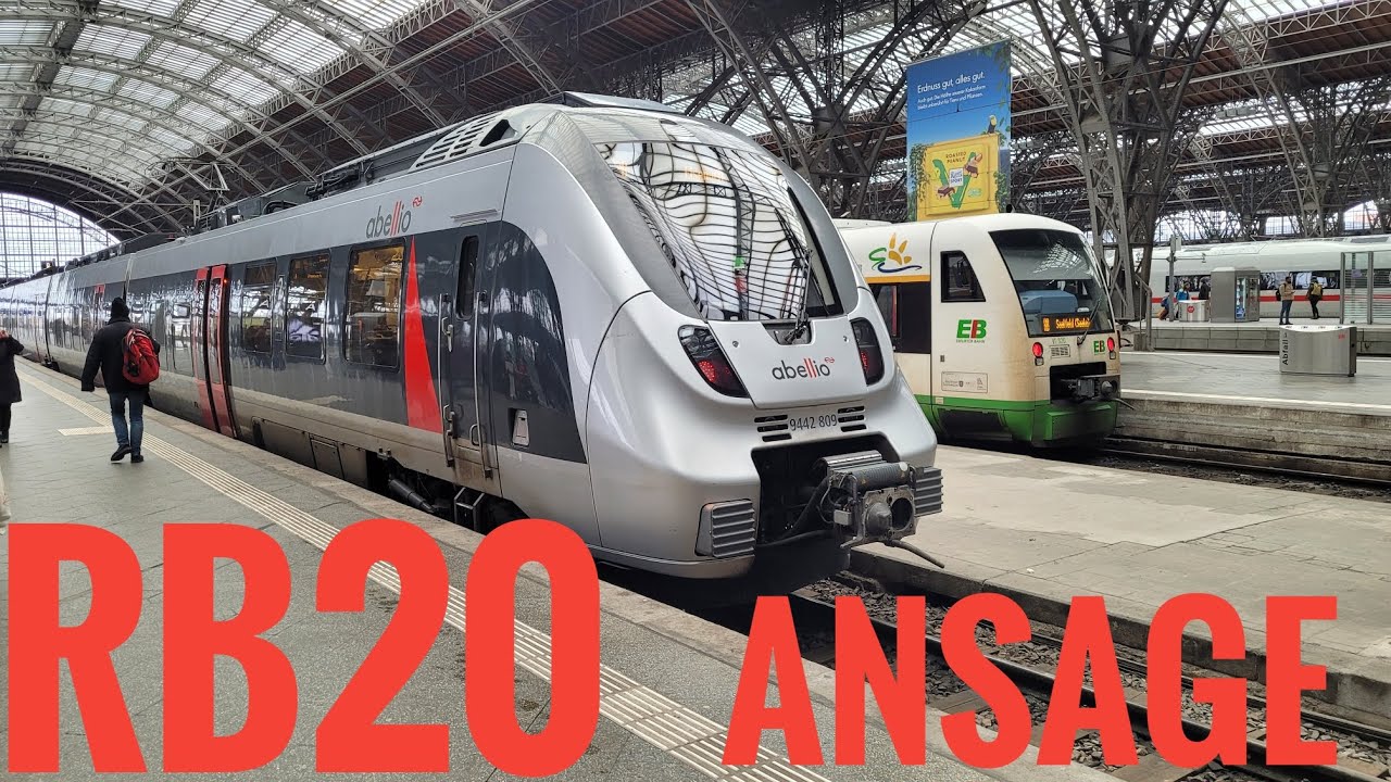 Ansage RB20 von Eisenach Nach Leipzig Hbf