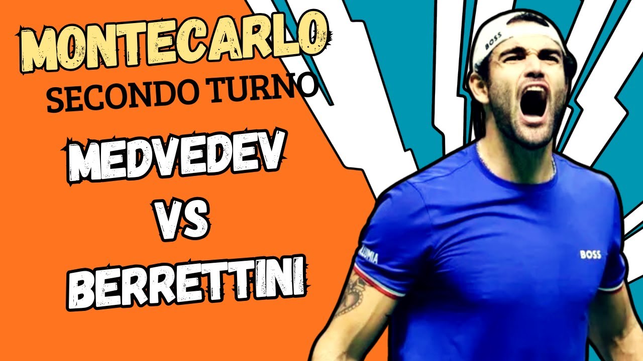 LIVE MEDVEDEV - BERRETTINI🔥🎾 SECONDO TURNO MONTECARLO