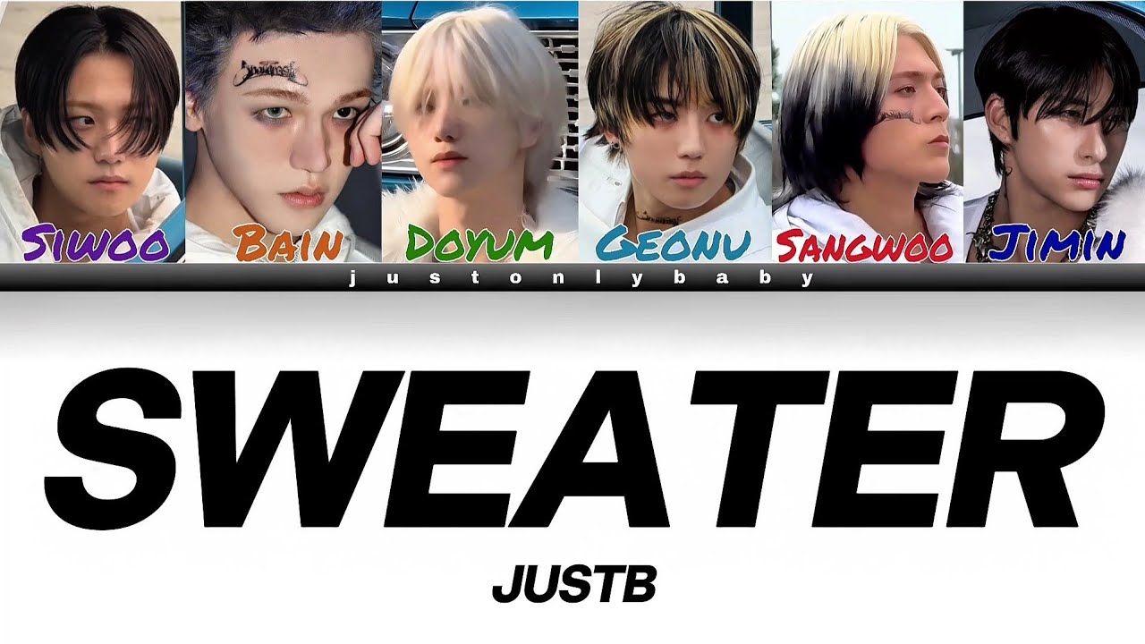 JUST B - SWEATER (Color Coded Lyrics English/Letra en Espa&ntilde;ol) 