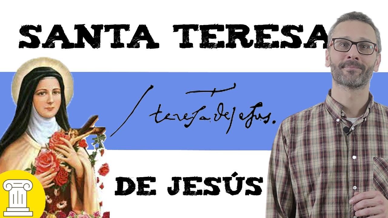 Santa Teresa de Jes&uacute;s 🤔biograf&iacute;a resumida