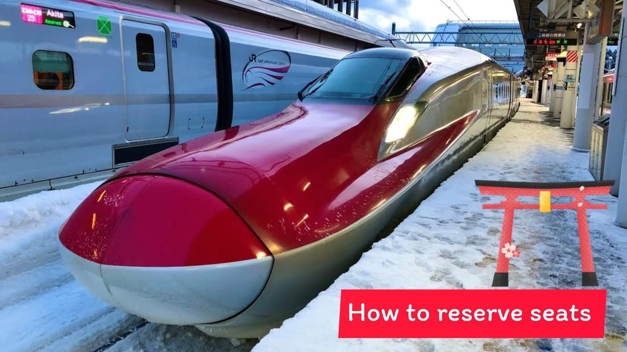 How to reserve shingkansen seats with JR Pass วิธีการจองที่นั่งรถไฟชิงคันเซ็นโดยบัตรเจอาร์พาส