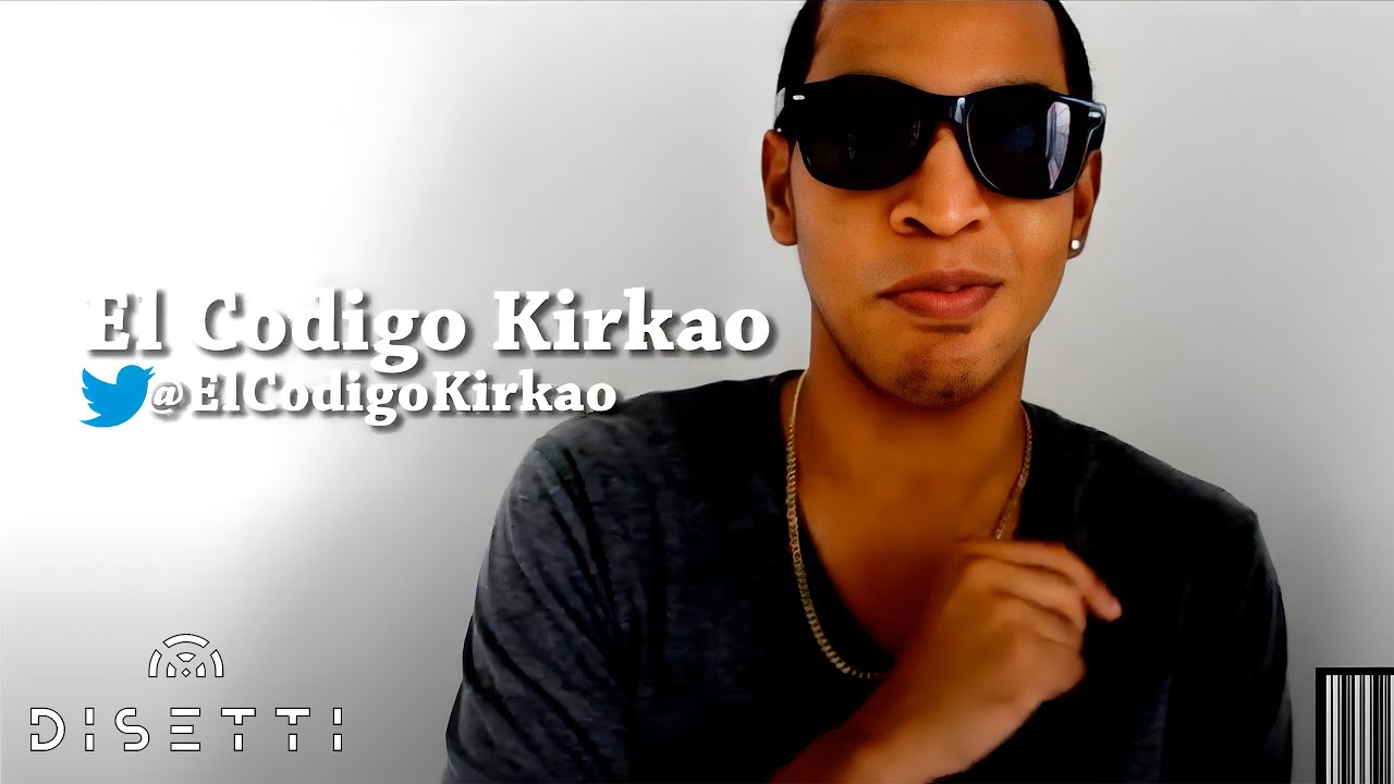 El Codigo Kirkao Promo Youtube