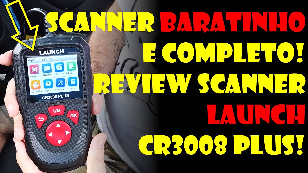SCANNER BARATINHO E COMPLETO! Review do Scanner Automotivo LAUNCH CR3008 Plus!