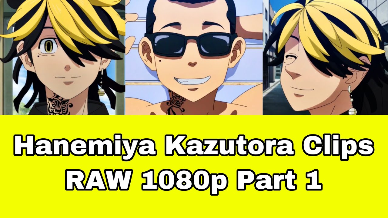 Hanemiya Kazutora Clips RAW 1080p Part 1