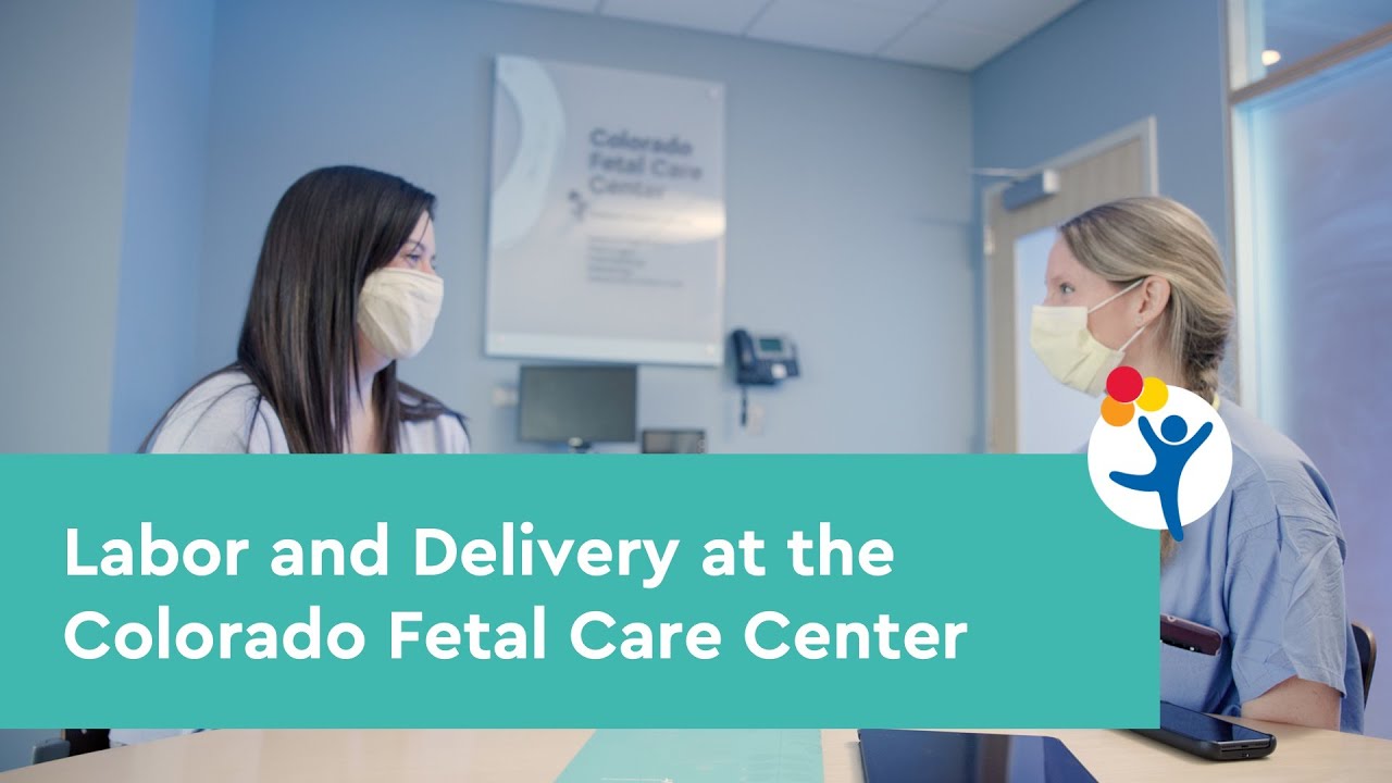 What to Expect from Labor and Delivery at the Colorado Fetal Care Center