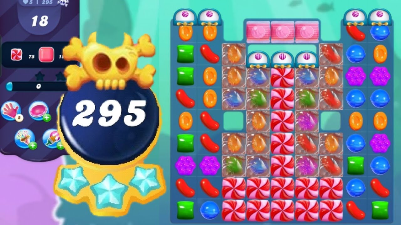 Candy Crush Saga Level 295 || Nightmarishly Hard Level || No Boosters || 3  Sugar Stars 🌟🌟🌟