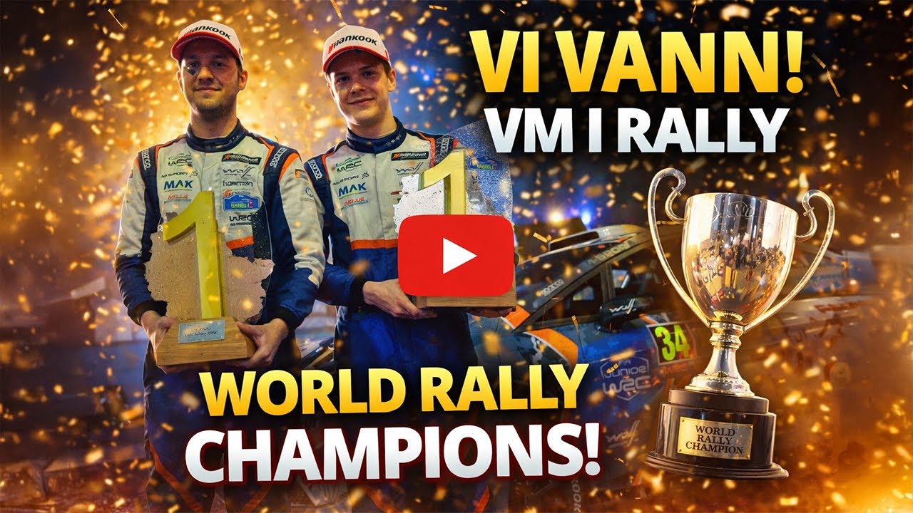VI ÄR VÄRLDSMÄSTARE I RALLY