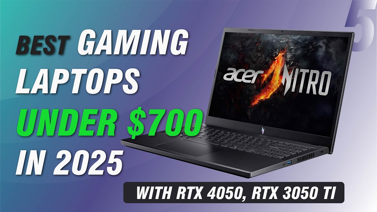 Best Gaming Laptops under $700 in 2025